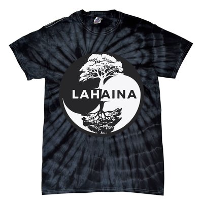 Lahaina Support Maui Strong Lahaina Banyan Tree In A Yin Yang Tie-Dye T-Shirt