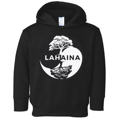Lahaina Support Maui Strong Lahaina Banyan Tree In A Yin Yang Toddler Hoodie