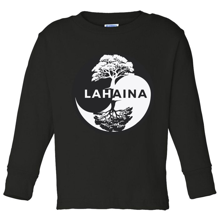 Lahaina Support Maui Strong Lahaina Banyan Tree In A Yin Yang Toddler Long Sleeve Shirt