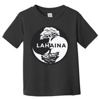 Lahaina Support Maui Strong Lahaina Banyan Tree In A Yin Yang Toddler T-Shirt