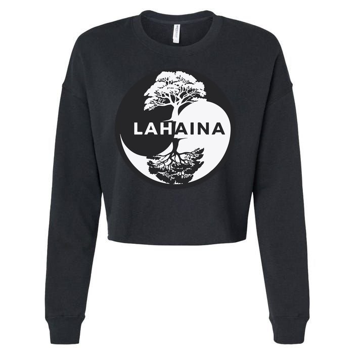 Lahaina Support Maui Strong Lahaina Banyan Tree In A Yin Yang Cropped Pullover Crew
