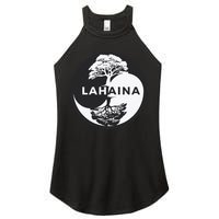 Lahaina Support Maui Strong Lahaina Banyan Tree In A Yin Yang Women's Perfect Tri Rocker Tank
