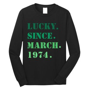 Lucky Since March 1974 Saint Patricks Day Long Sleeve Shirt