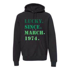 Lucky Since March 1974 Saint Patricks Day Premium Hoodie