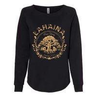 Lahaina Strong Maui Hawaii Old Banyan Tree Saving Squad Girl Womens California Wash Sweatshirt