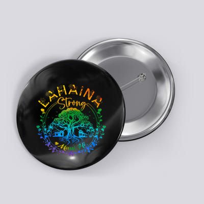 Lahaina Strong Maui Hawaii Old Banyan Tree Saved Majestic Button