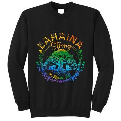 Lahaina Strong Maui Hawaii Old Banyan Tree Saved Majestic Tall Sweatshirt