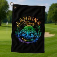 Lahaina Strong Maui Hawaii Old Banyan Tree Saved Majestic Golf Towel