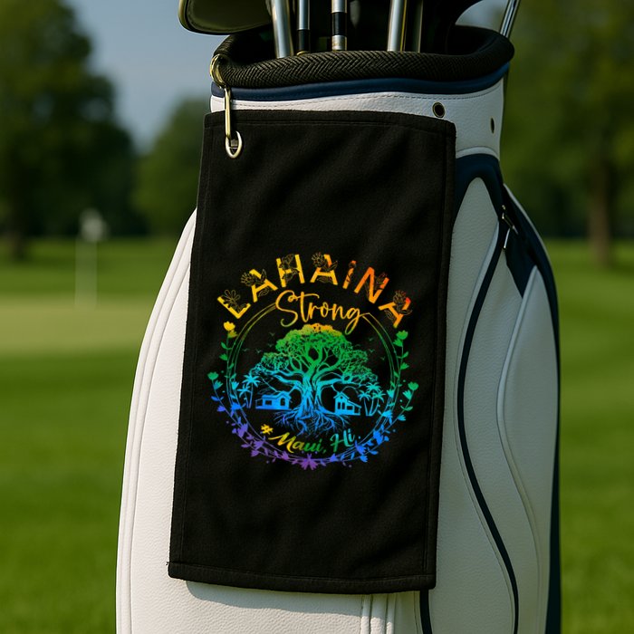 Lahaina Strong Maui Hawaii Old Banyan Tree Saved Majestic Golf Towel