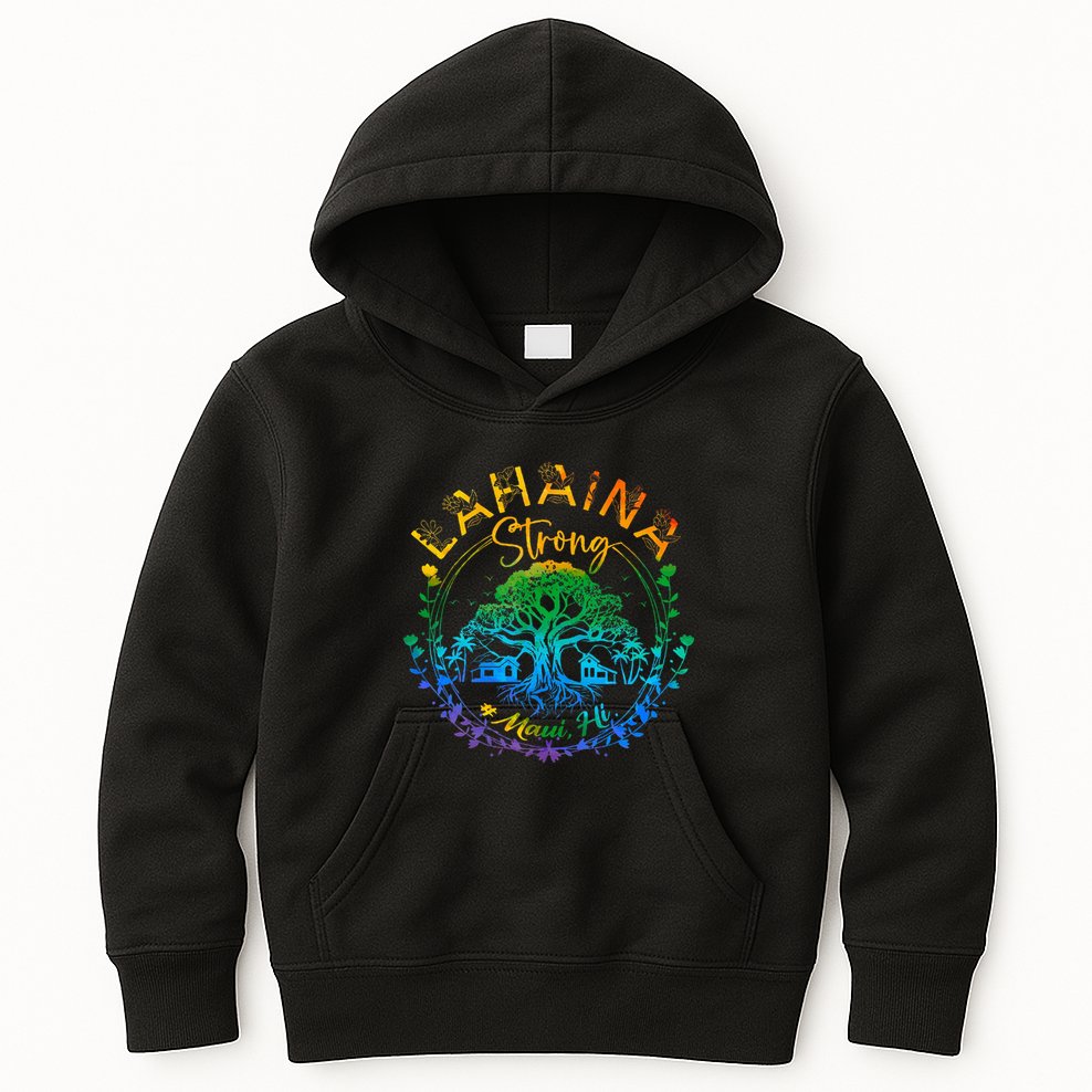 Lahaina Strong Maui Hawaii Old Banyan Tree Saved Majestic Kids Hoodie