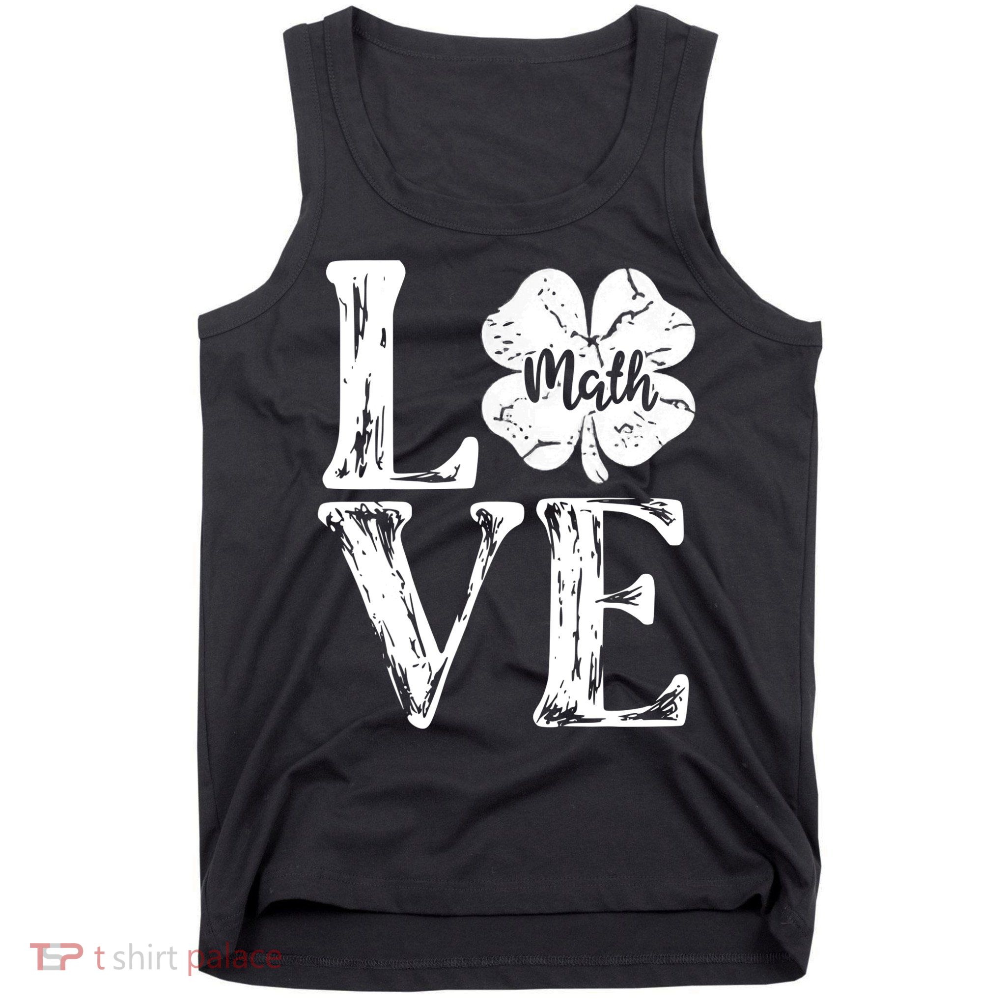 Love Shamrock Math Teacher St Patricks Day Tank Top