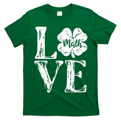 Love Shamrock Math Teacher St Patricks Day T-Shirt
