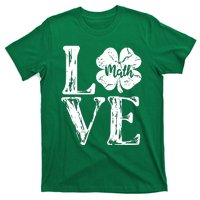 Love Shamrock Math Teacher St Patricks Day T-Shirt