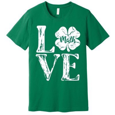 Love Shamrock Math Teacher St Patricks Day Premium T-Shirt