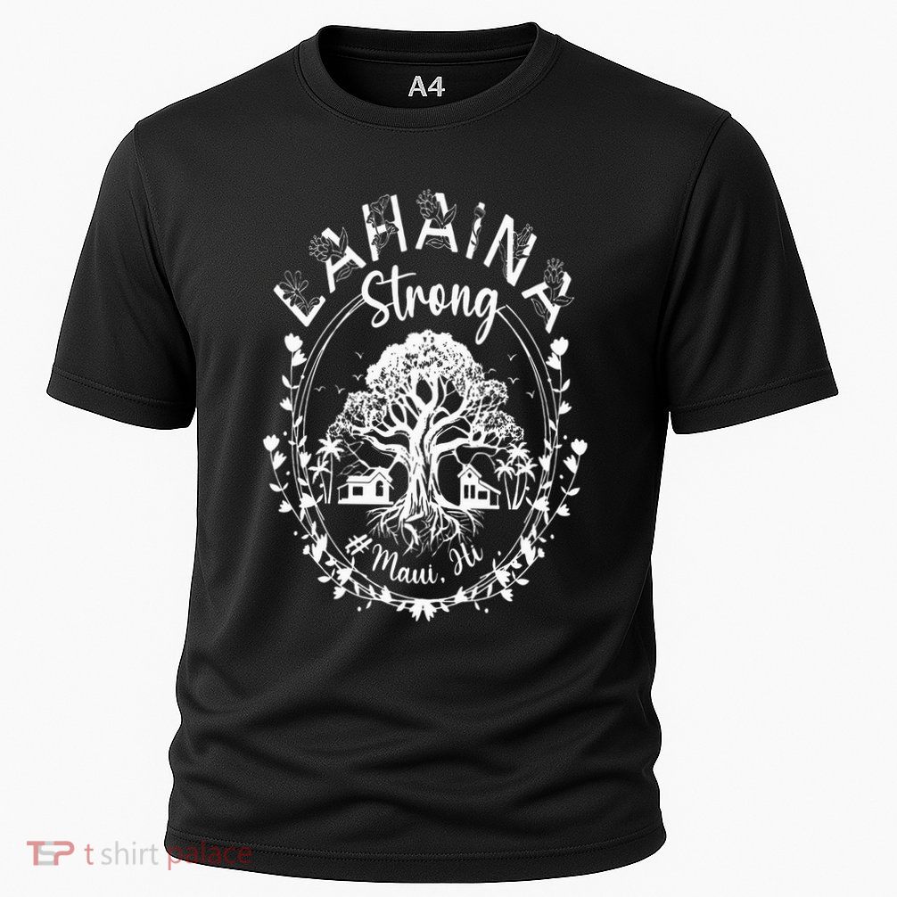 Lahaina Strong Maui Hawaii Old Banyan Tree saved majestic Performance Shirt