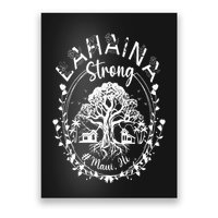 Lahaina Strong Maui Hawaii Old Banyan Tree saved majestic Poster