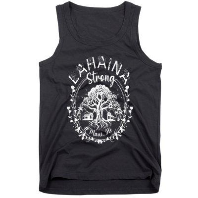 Lahaina Strong Maui Hawaii Old Banyan Tree saved majestic Tank Top
