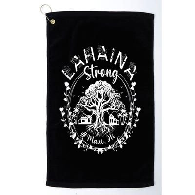 Lahaina Strong Maui Hawaii Old Banyan Tree saved majestic Golf Towel