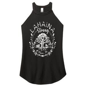 Lahaina Strong Maui Hawaii Old Banyan Tree saved majestic Women’s Perfect Tri Rocker Tank