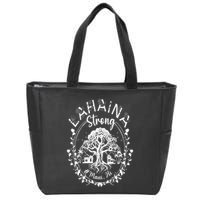 Lahaina Strong Maui Hawaii Old Banyan Tree saved majestic Zip Tote Bag