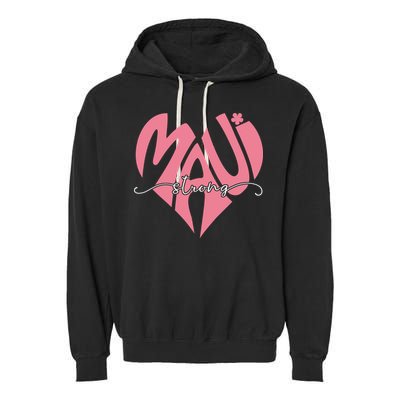 Love Support Maui Strong Garment-Dyed Fleece Hoodie