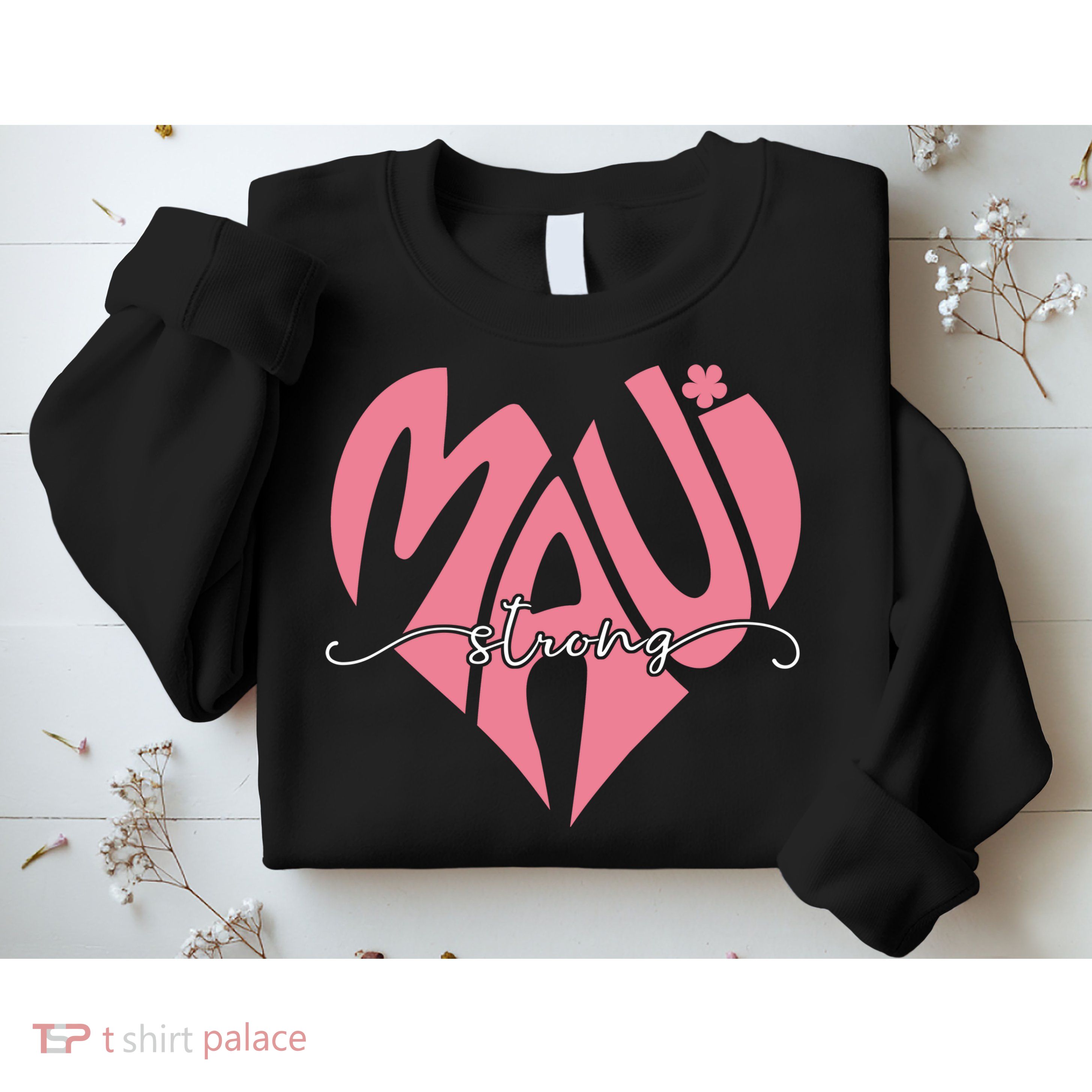 Love Support Maui Strong Sweatshirt