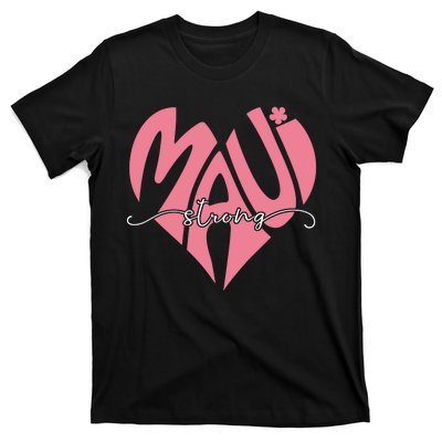 Love Support Maui Strong T-Shirt