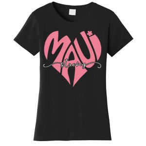 Love Support Maui Strong Women's T-Shirt