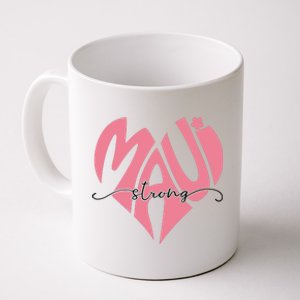 Love Support Maui Strong Coffee Mug