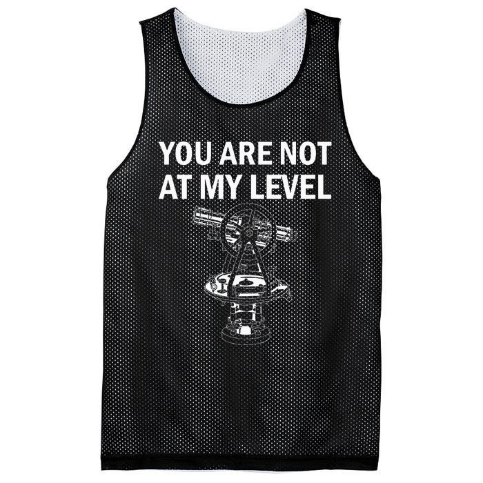 Land Surveyor Not At My Level Surveyor Mesh Reversible Basketball Jersey Tank