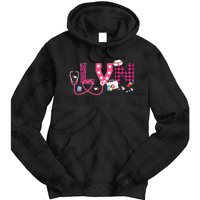 LOVE Stethoscope Nurse Life Valentine Day Gifts LVN Tie Dye Hoodie