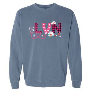 LOVE Stethoscope Nurse Life Valentine Day Gifts LVN Garment-Dyed Sweatshirt