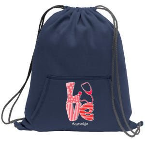 LOVE Stethoscope Nurse Life Valentine's Day Gifts Sweatshirt Cinch Pack Bag