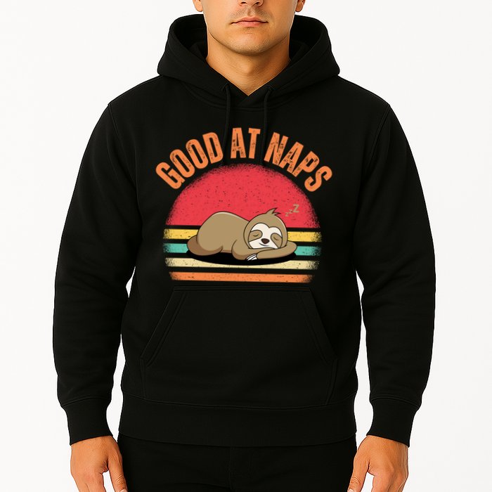 Lazy Sloth Nap Lover Funny Good At Naps Hoodie