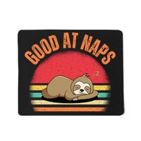 Lazy Sloth Nap Lover Funny Good At Naps Mousepad