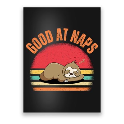 Lazy Sloth Nap Lover Funny Good At Naps Poster