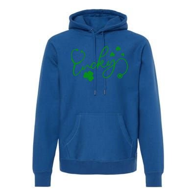 Lucky Stethoscope Nurse Lover Shamrock Irish Patrick's Day Funny Gift Premium Hoodie