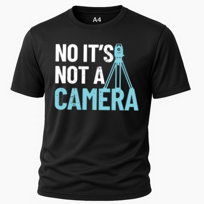 Land Surveyor No Its Not A Camera Surveyor Performance Shirt