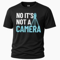Land Surveyor No Its Not A Camera Surveyor Performance Shirt