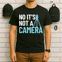 Land Surveyor No Its Not A Camera Surveyor T-Shirt