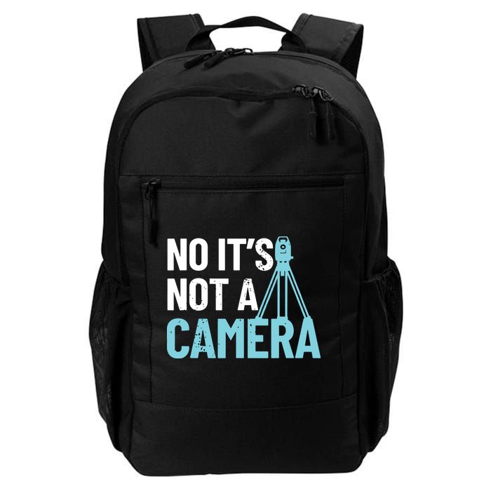Land Surveyor No Its Not A Camera Surveyor Backpack