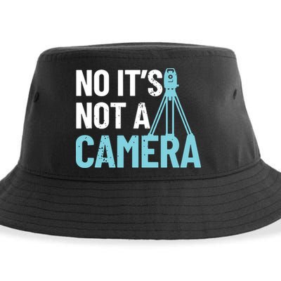 Land Surveyor No Its Not A Camera Surveyor Sustainable Bucket Hat
