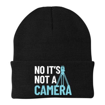 Land Surveyor No Its Not A Camera Surveyor Beanie