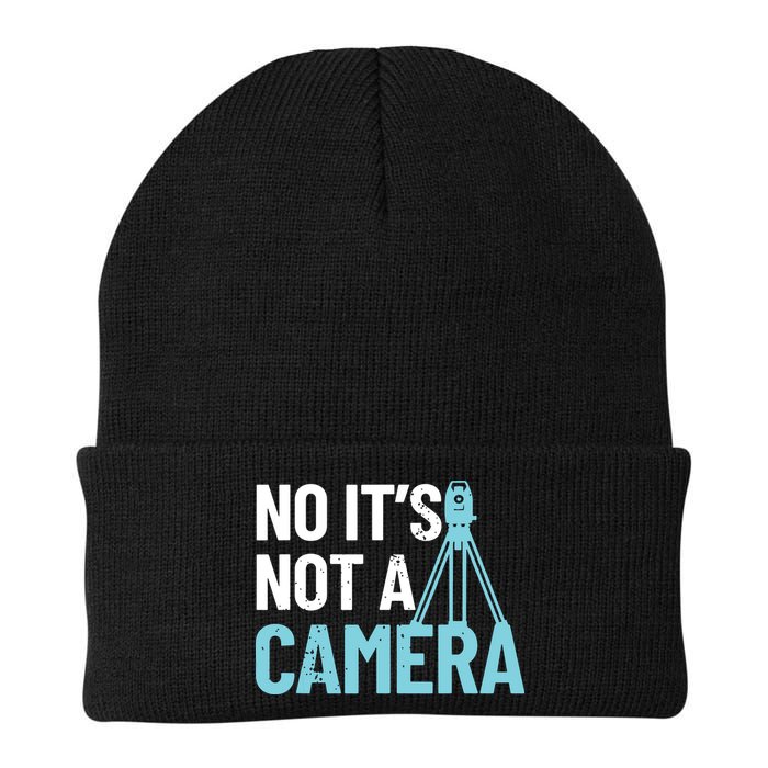 Land Surveyor No Its Not A Camera Surveyor Beanie