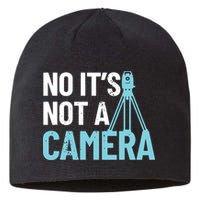 Land Surveyor No Its Not A Camera Surveyor Sustainable Beanie