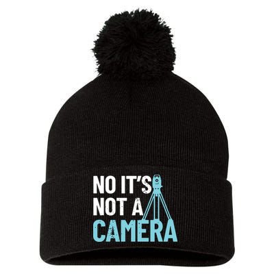 Land Surveyor No Its Not A Camera Surveyor Pom Pom 12in Knit Beanie