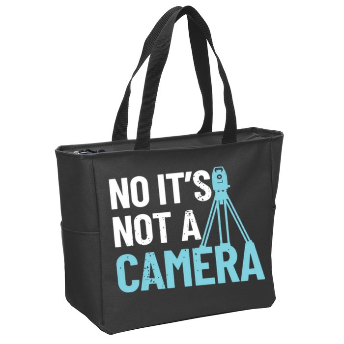 Land Surveyor No Its Not A Camera Surveyor Zip Tote Bag