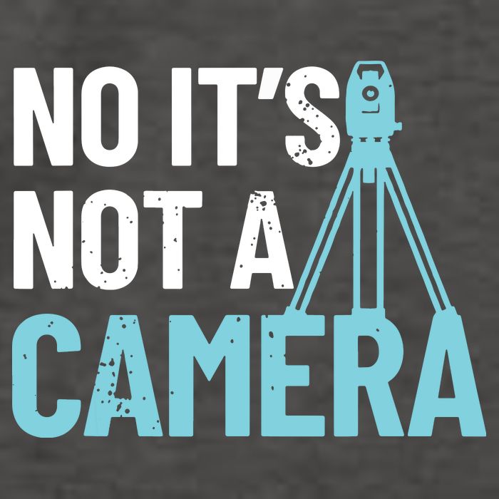 Land Surveyor No Its Not A Camera Surveyor Vector Backpack
