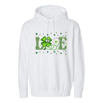 Love Stethoscope Nurse St Patricks Day Shamrock Irish Meaningful Gift Garment-Dyed Fleece Hoodie