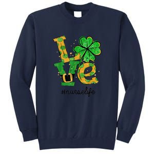 LOVE Shamrock Nurse Life Funny St Patrick's Day Tall Sweatshirt